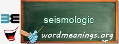 WordMeaning blackboard for seismologic